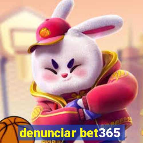 denunciar bet365