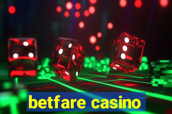 betfare casino