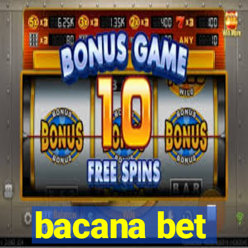 bacana bet