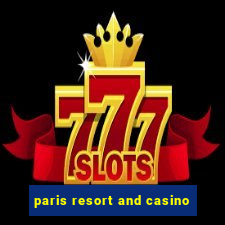 paris resort and casino