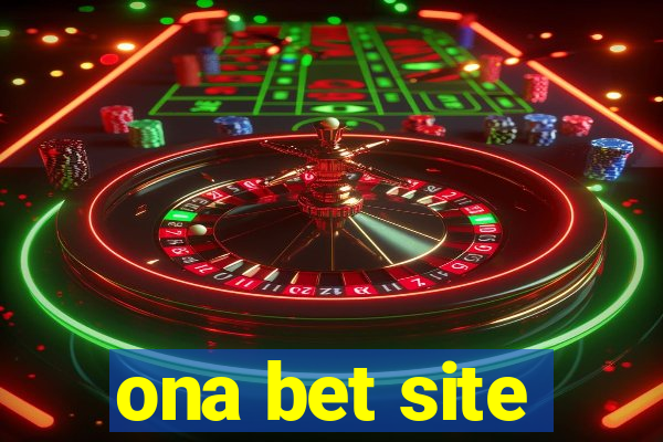 ona bet site