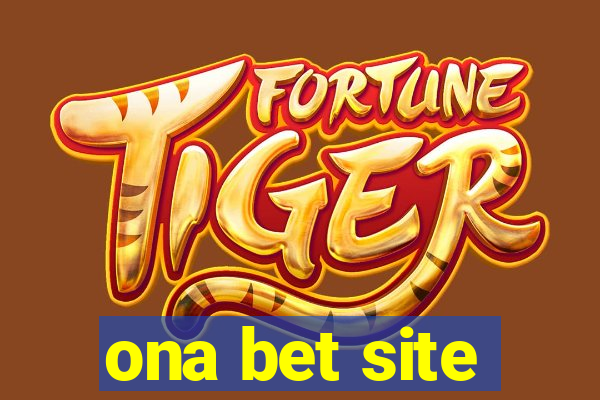 ona bet site