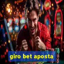 giro bet aposta