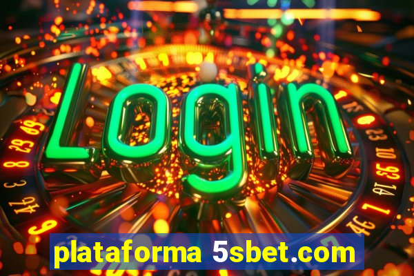 plataforma 5sbet.com