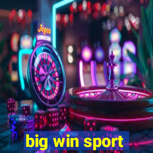 big win sport