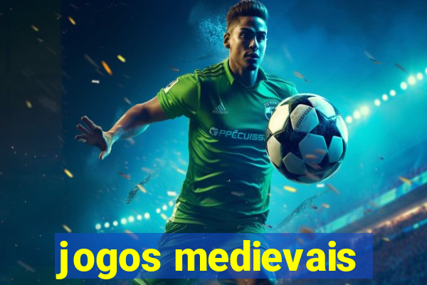 jogos medievais