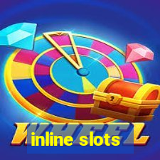 inline slots