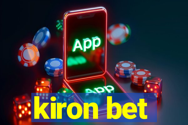 kiron bet