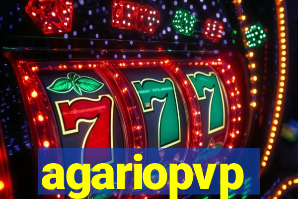 agariopvp