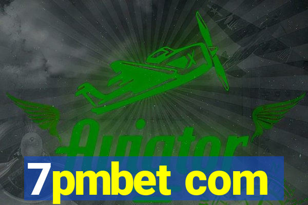 7pmbet com