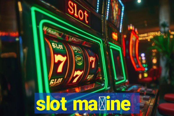 slot ma拧ine