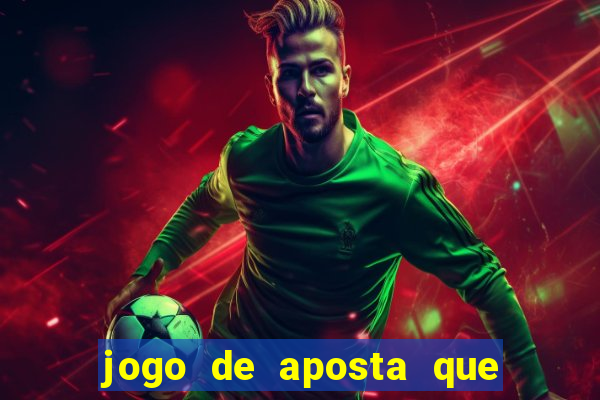 jogo de aposta que da bonus