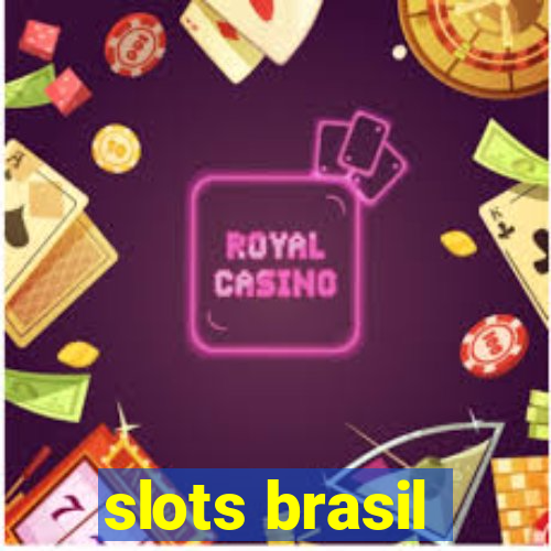 slots brasil