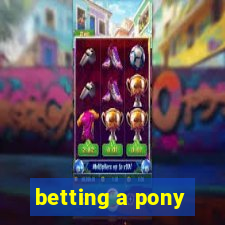 betting a pony