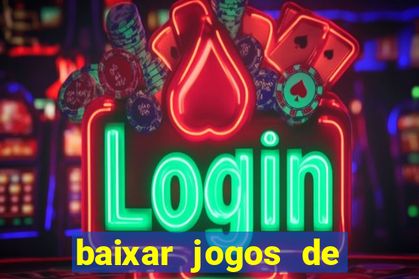 baixar jogos de cassino gratis