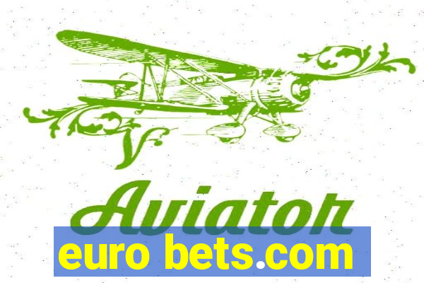 euro bets.com