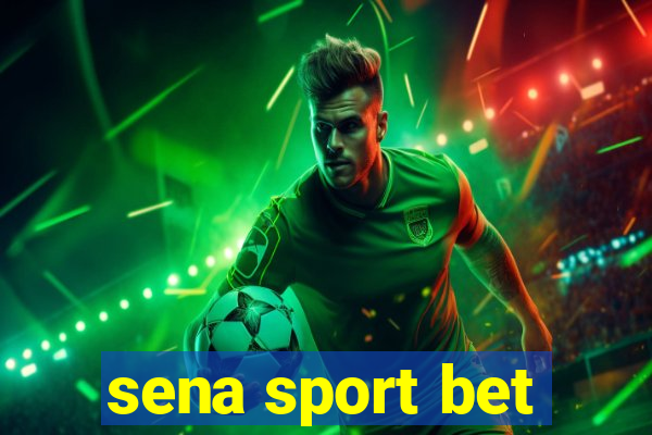 sena sport bet