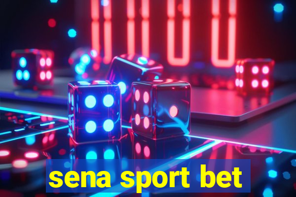 sena sport bet