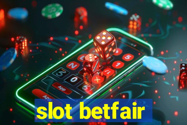 slot betfair