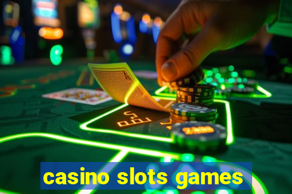 casino slots games