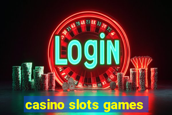 casino slots games