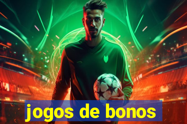 jogos de bonos