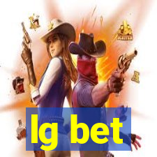 lg bet