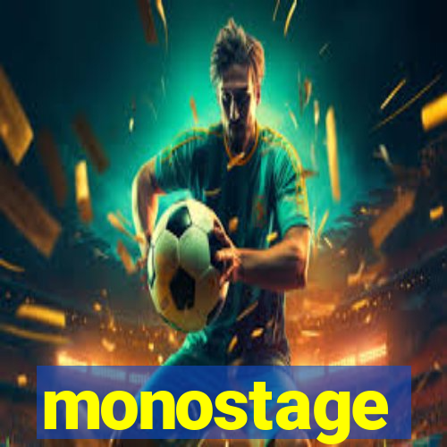 monostage