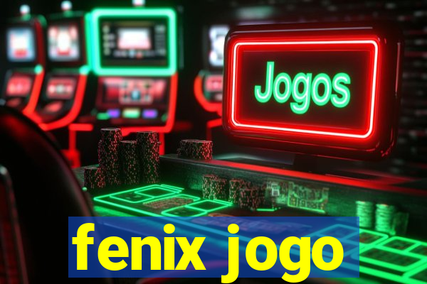 fenix jogo