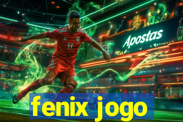 fenix jogo