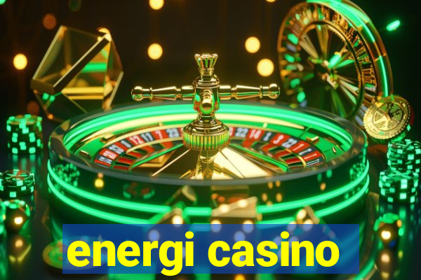 energi casino