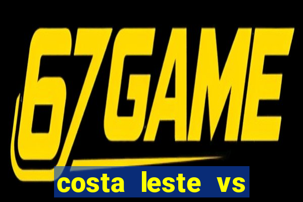 costa leste vs costa oeste