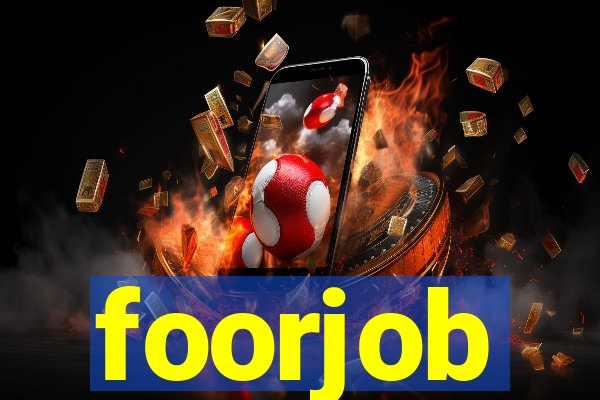 foorjob