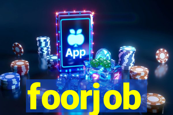 foorjob