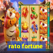 rato fortune