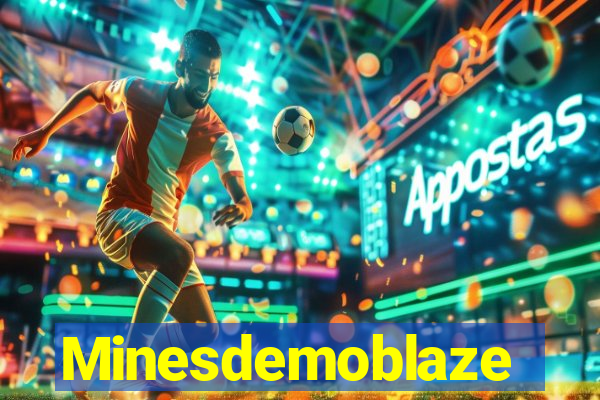 Minesdemoblaze