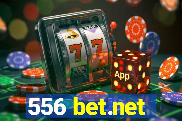 556 bet.net