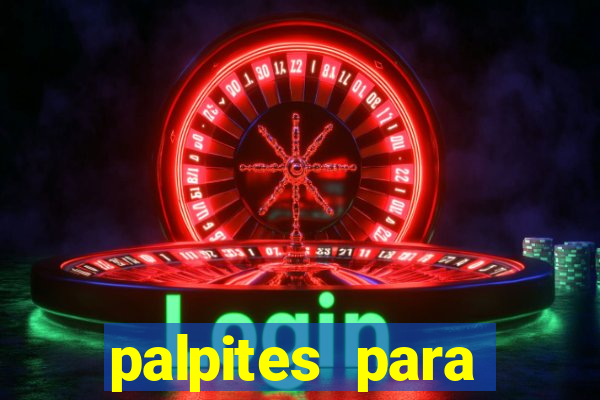 palpites para apostar nos jogos de hoje