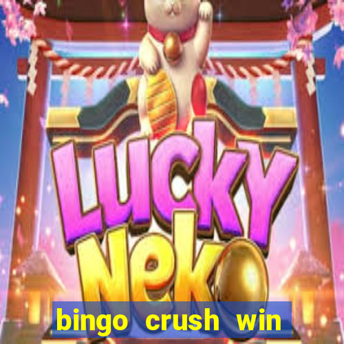 bingo crush win real money