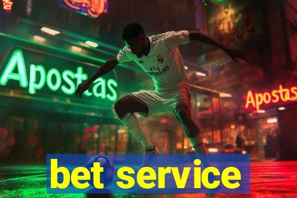 bet service