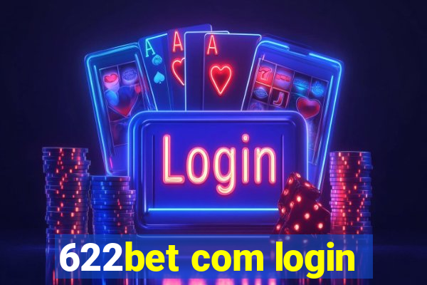 622bet com login