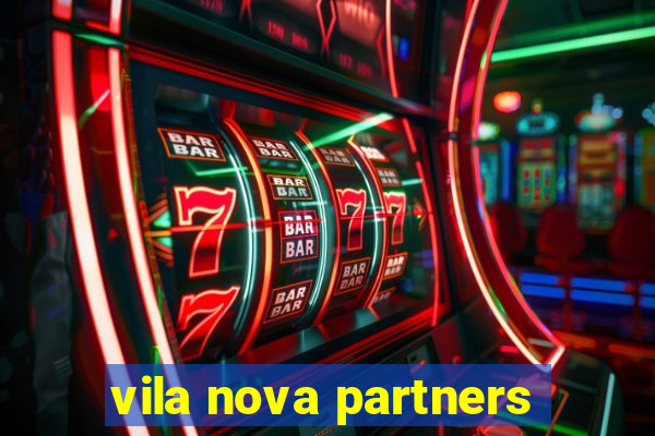 vila nova partners