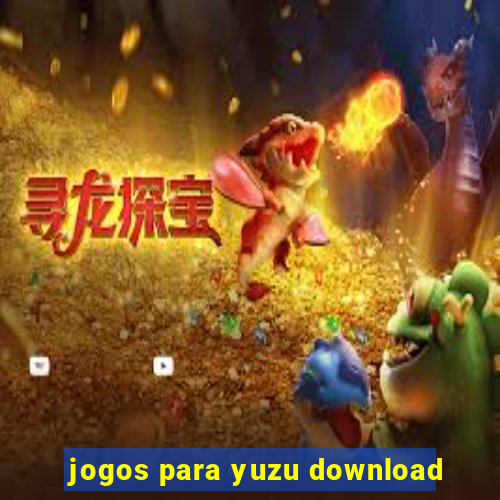 jogos para yuzu download