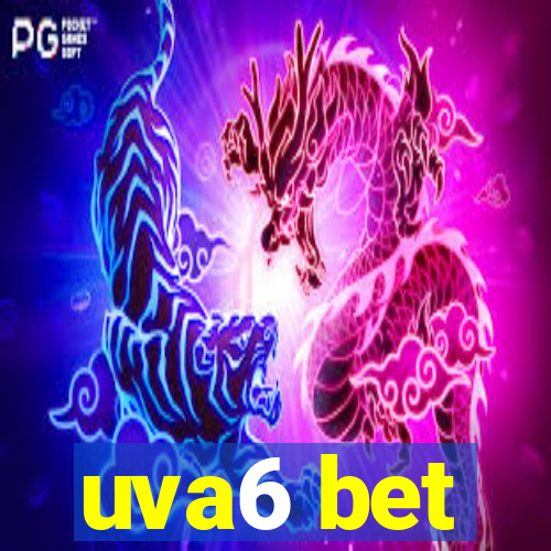 uva6 bet