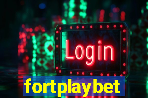 fortplaybet