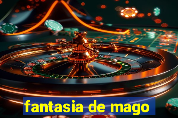 fantasia de mago