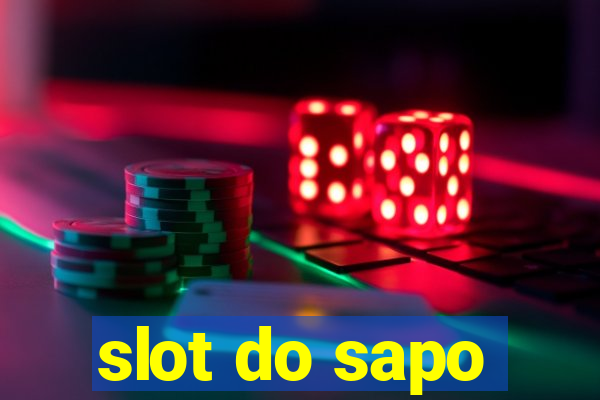 slot do sapo