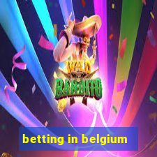 betting in belgium