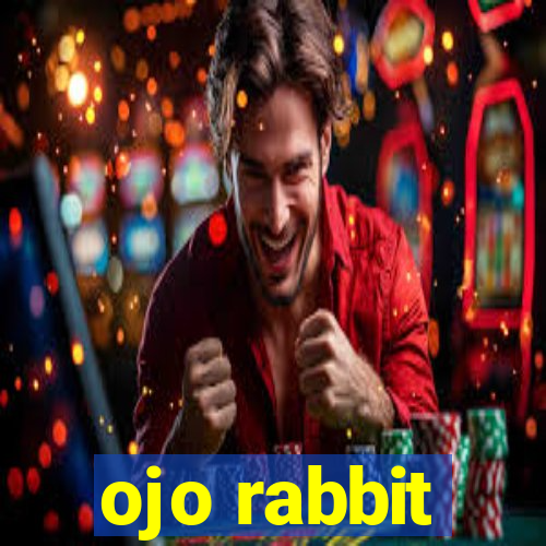 ojo rabbit