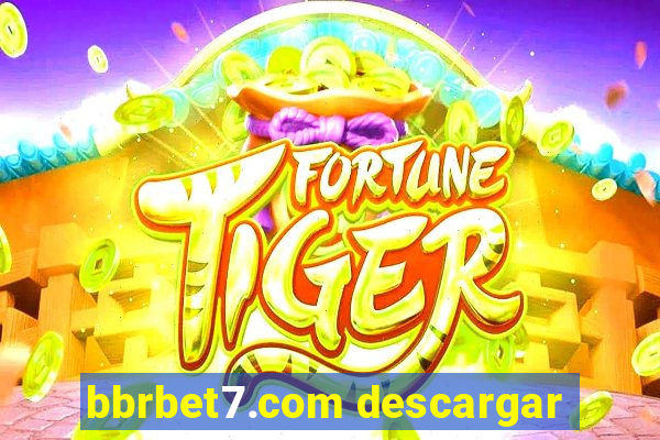 bbrbet7.com descargar